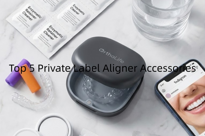 Top 5 Private Label Aligner Accessories